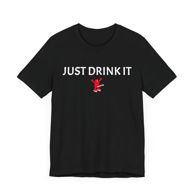 Just Drink It / M's Cotton Tee